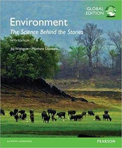Environment The Science behind the Stories, Global Edition 5th Edition