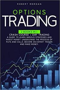 OPTIONS TRADING 2 Books In 1