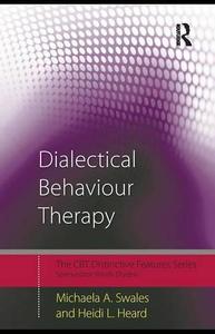 Dialectical Behaviour Therapy Distinctive Features