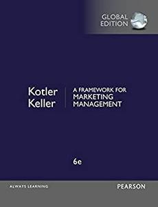 A Framework for Marketing Management, Global Edition