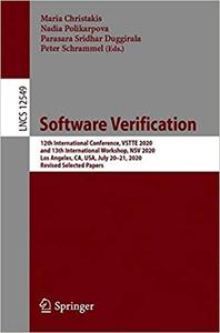 Software Verification 12th International Conference, VSTTE 2020, and 13th International Workshop,...
