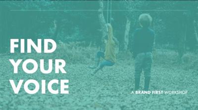 Find Your Brand Voice: A Brand First Workshop