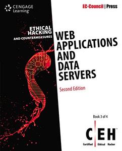 Ethical Hacking and Countermeasures Web Applications and Data Servers, 2nd Edition