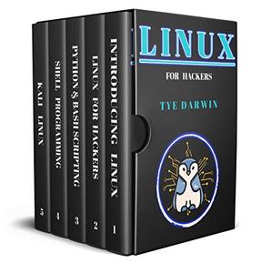 Linux for Hackers Learn Cybersecurity Principles With Shell,python,bash Programming Using Kali Li...