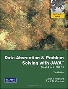 Data Abstraction and Problem Solving with Java, 3rd Edition