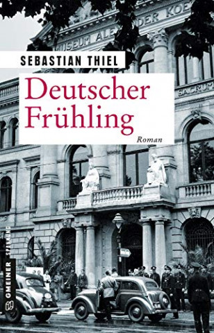 Cover: Thiel, Sebastian - Deutscher Fruehling