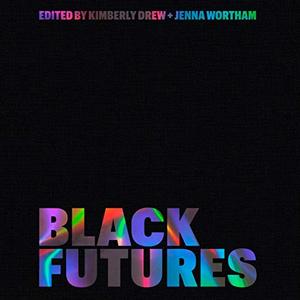 Black Futures [Audiobook]