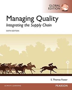 Managing Quality Integrating the Supply Chain, Global Edition