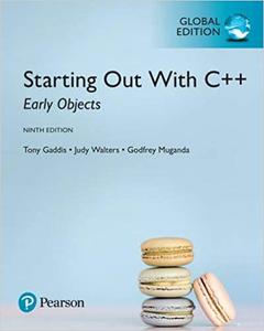 Starting Out with C++ Early Objects, Global Edition