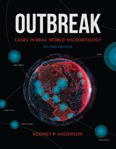 Outbreak Cases in Real-World Microbiology (ASM), 2nd Edition