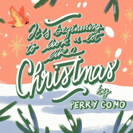 Perry Como - It's Beginning To Look A Lot Like Christmas (2020)