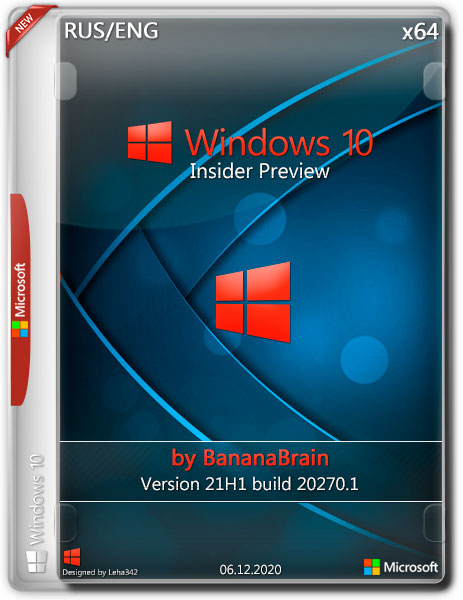 Windows 10 Insider Preview x64 21H1.20270.1 by BananaBrain (RUS/ENG/2020)