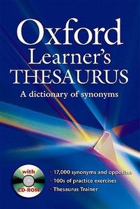 OUP Oxford - Oxford Learner's Thesaurus A dictionary of synonyms