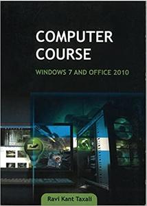 Computer Course Windows 7 and Office 2010