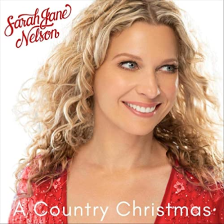 Sarah Jane Nelson - A Country Christmas (2020)