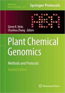 Plant Chemical Genomics Methods and Protocols 2213 Ed 2