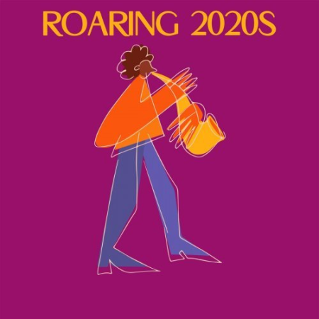 Ron Alan Steele - Roaring 2020s (2020)