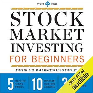 Stock Market Investing for Beginners Essentials to Start Investing Successfully [Audiobook]