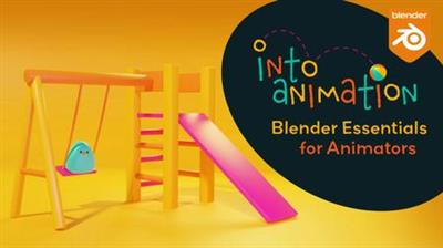 Into Animation Blender Essentials for Animators