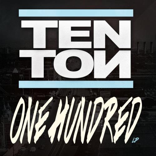 Ten Ton 100 (2020)