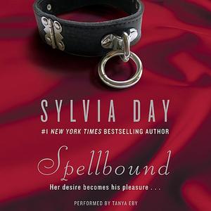 Spellbound by Sylvia Day [AudioBook]
