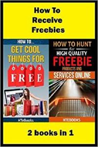 How To Receive Free Freebies 2 books in 1
