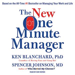 The New One Minute Manager by Spencer Johnson, Ken Blanchard