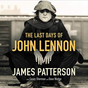 The Last Days of John Lennon [Audiobook]