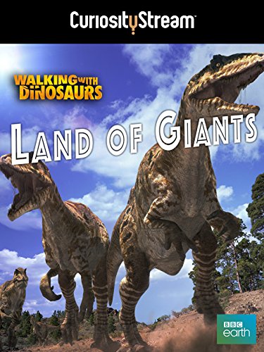BBC Earth - Walking with Dinosaurs Special Lands of Giants (2002)