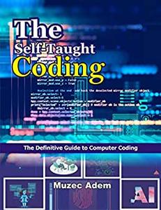 The Self-Taught Coding