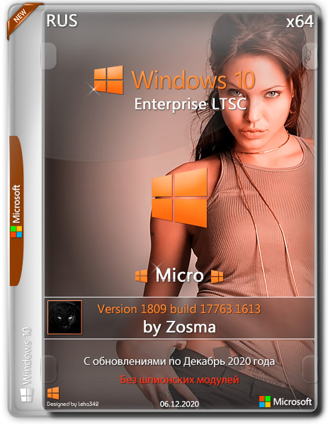 Windows 10 Enterprise LTSC x64 Micro v.1809.17763.1613 by Zosma (RUS/2020)