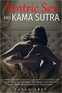 Tantric Sex and Kama Sutra