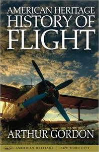 American Heritage History of Flight