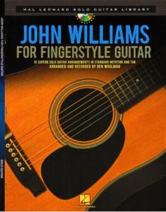 Ben Woolman, John Williams for Fingerstyle Guitar Hal Leonard Solo Guitar Library