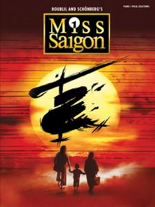 Miss Saigon (2017 Broadway Edition) Songbook Vocal Selections