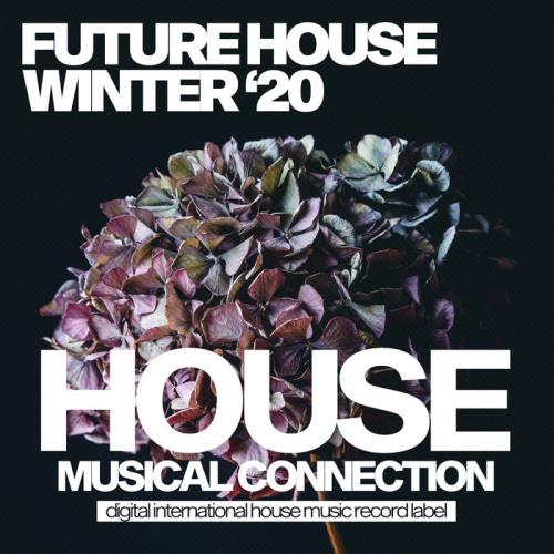 Future House Winter '20 (2020)