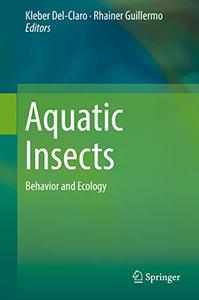 Aquatic Insects Behavior and Ecology 