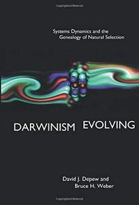 Darwinism Evolving Systems Dynamics and the Genealogy of Natural Selection