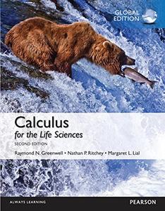 Calculus for the Life Sciences Global Edition