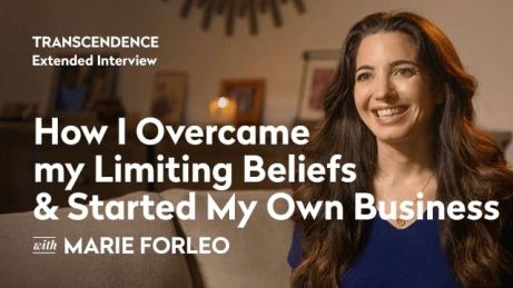 How I Overcame my Limiting Beliefs & Started My Own Business with Marie Forleo