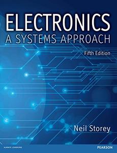 Electronics A Systems Approach 5th Edition