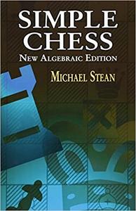 Simple Chess New Algebraic Edition