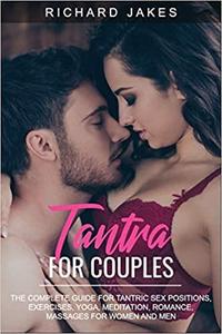 Tantra for Couples by Richard Jakes