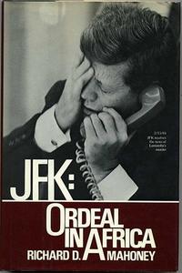 JFK Ordeal in Africa