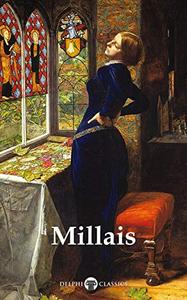 Delphi Complete Works of John Everett Millais