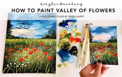 Skillshare - How To Paint Valley Of Flowers  Acrylic Painting