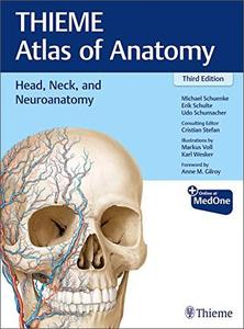 Head, Neck, and Neuroanatomy (Thieme Atlas of Anatomy), 3rd Edition