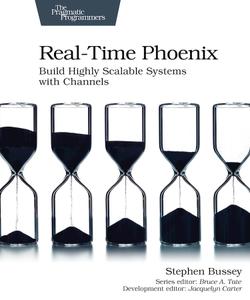 Real-Time Phoenix Build Highly Scalable Systems with Channels