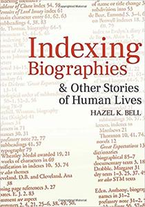 Indexing Biographies and Other Stories of Human Lives