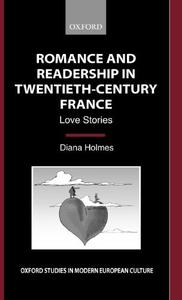 Romance and Readership in Twentieth-Century France Love Stories